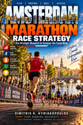AMSTERDAM MARATHON RACE STRATEGY - The Strategic Blueprint to Conquer the Canal Ring